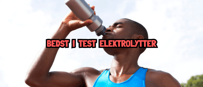 elektrolytter bedst i test